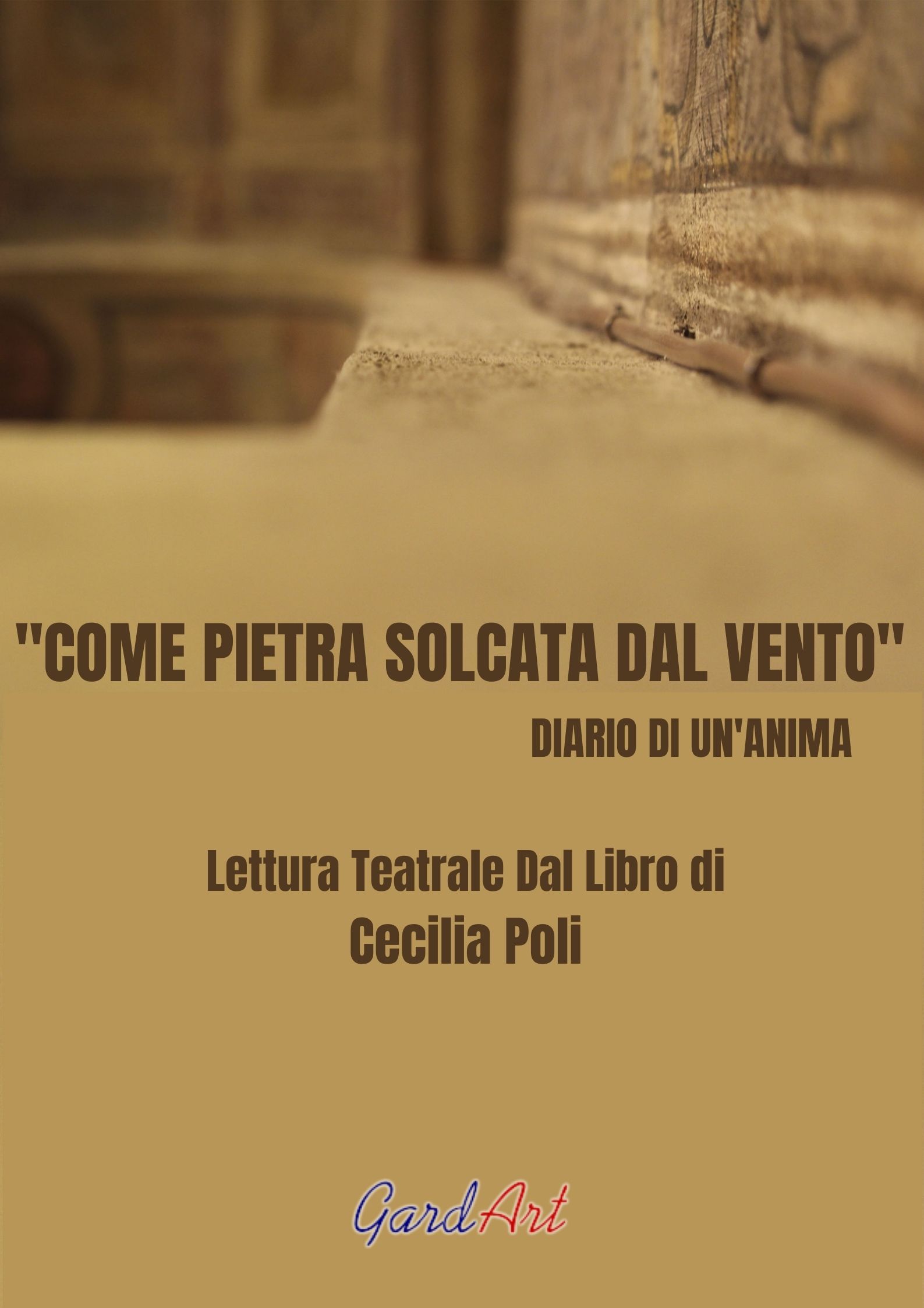 9 COME PIETRA SOLCATA DAL VENTO