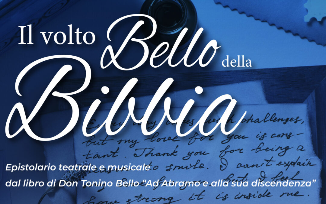 Il volto Bello della Bibbia